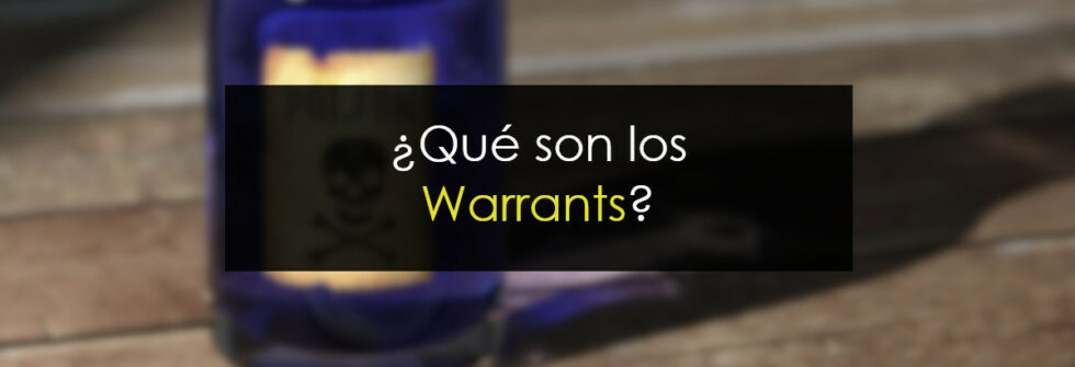 Qué Son Los Warrants Y Por Qué NO Operarlos - Novatos Trading Club